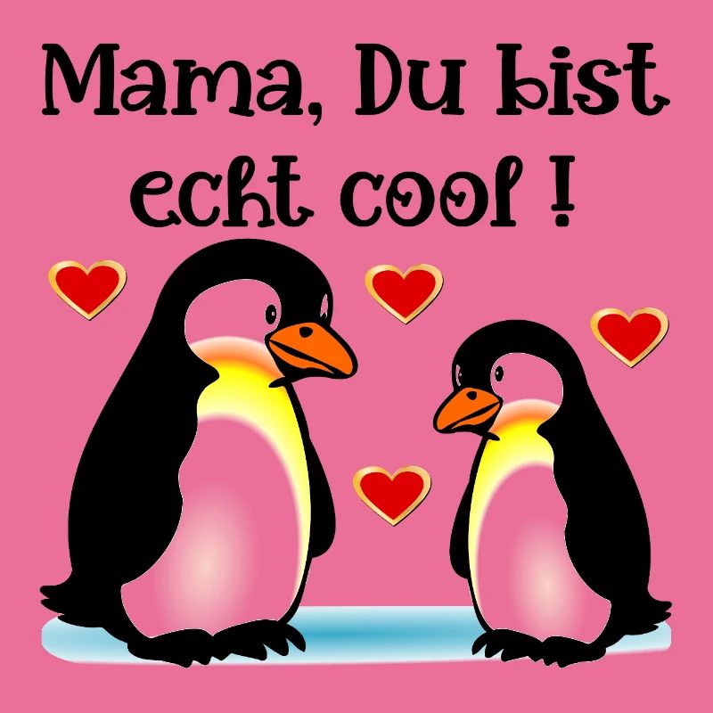 Komplimente Mama Muttertag Pinguine