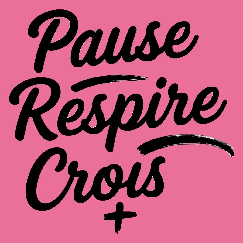 Pause Respire Crois Script