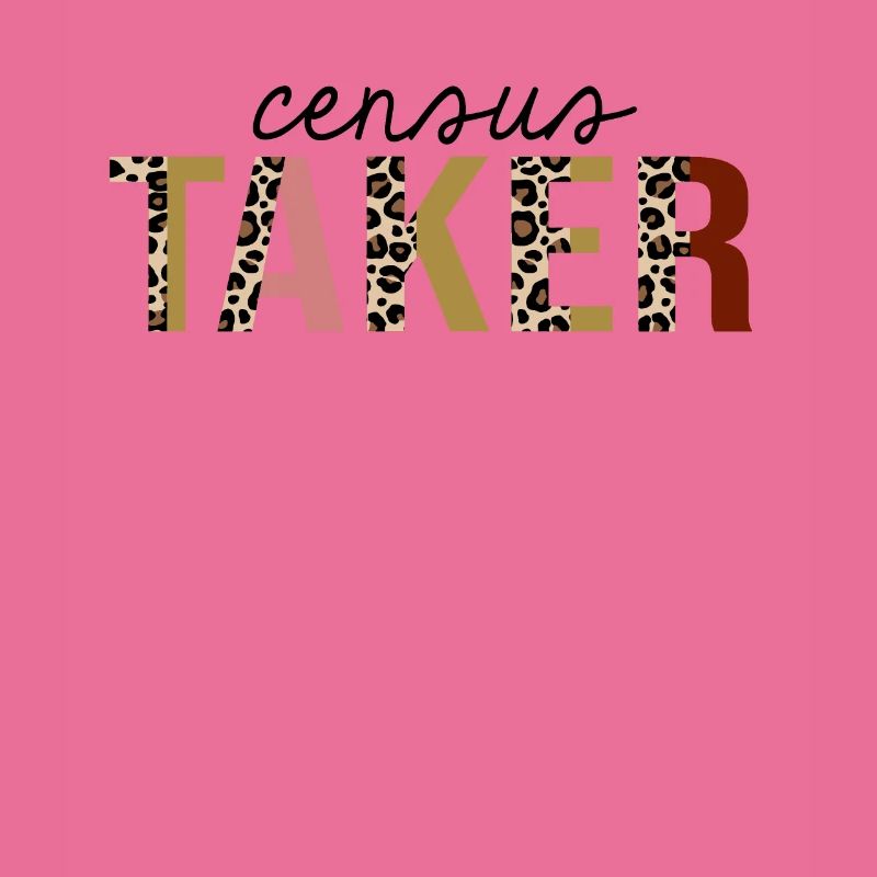 Census Taker Leopard Print Funny