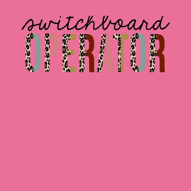 Switchboard Operator Leopard Print Funny