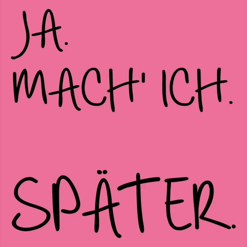 Prokrastination SPÄTER