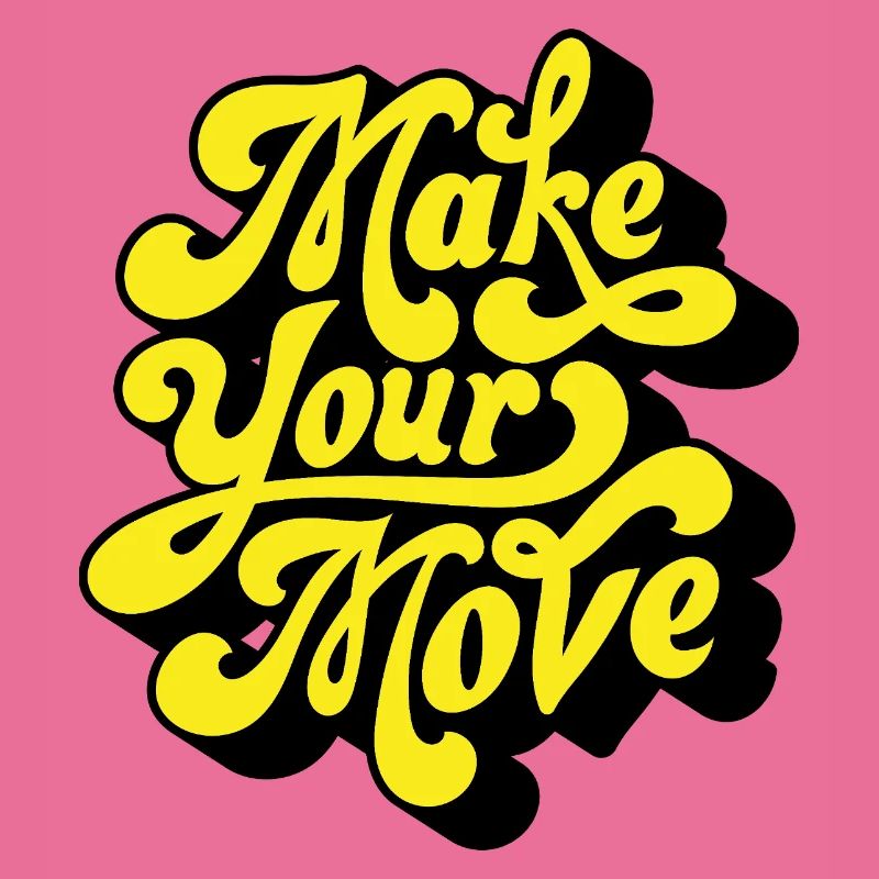 Make Your Move – Neon Script