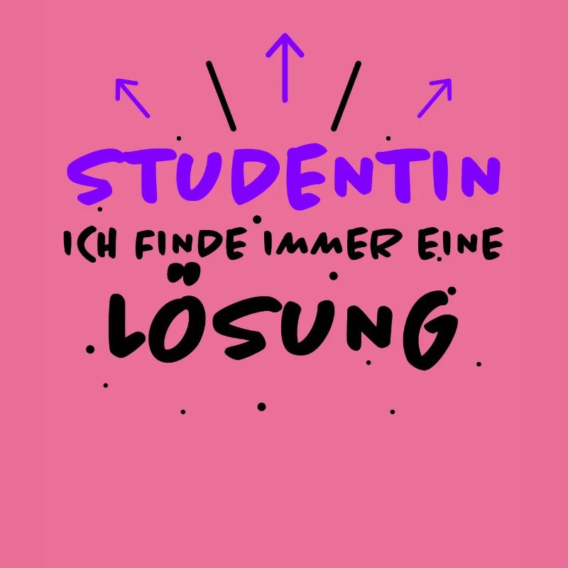 Studentin Spruch Universität Studentin Geschenk