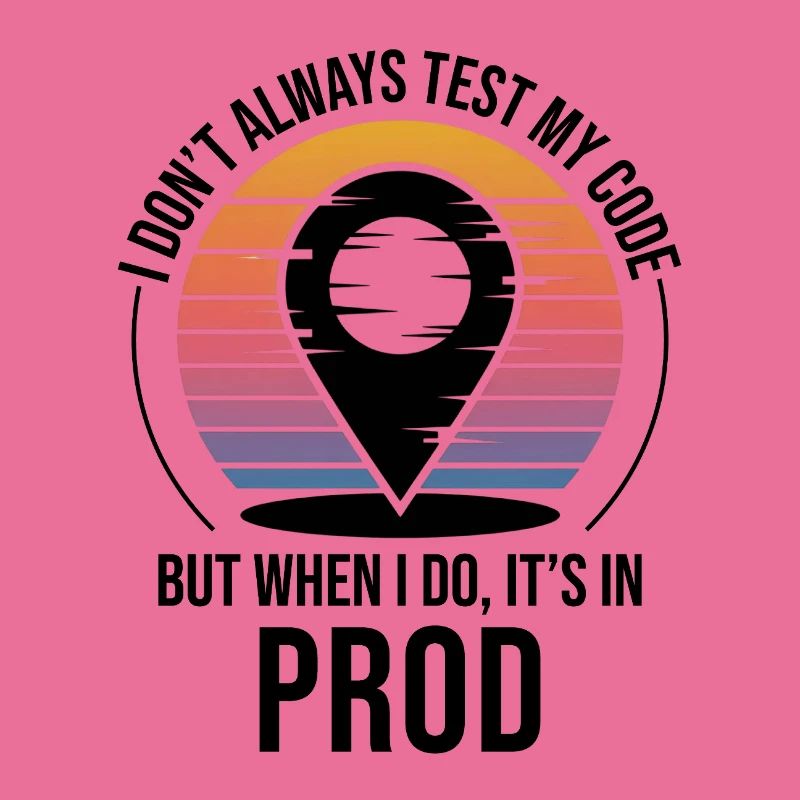 Entwickler Programmierer Programmierer Prod Testing Humor