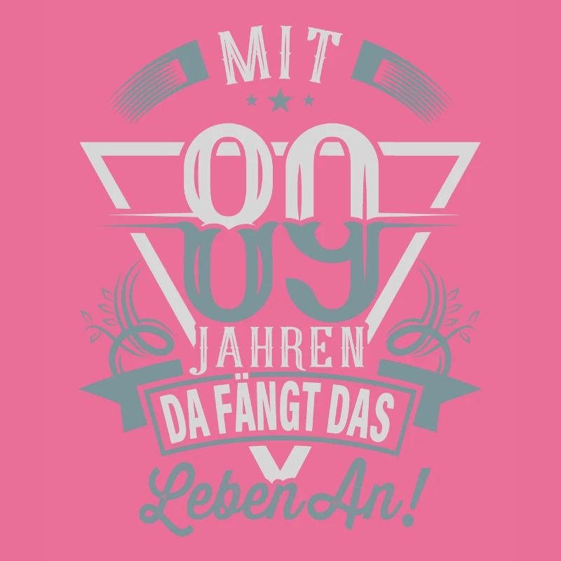 89. Geburtstag Da Fängt Das Leben An
