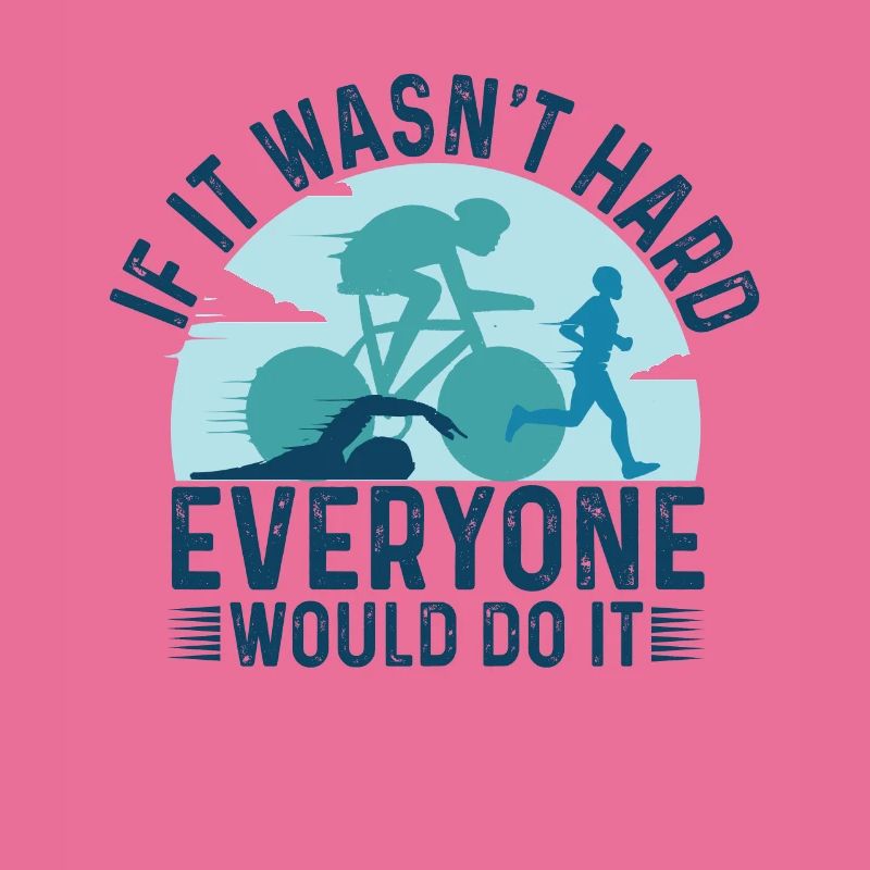 Si ce n’est pas difficile serait le triathlon