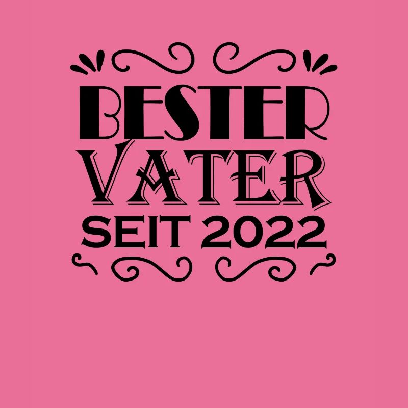 Bester Vater seit 2022