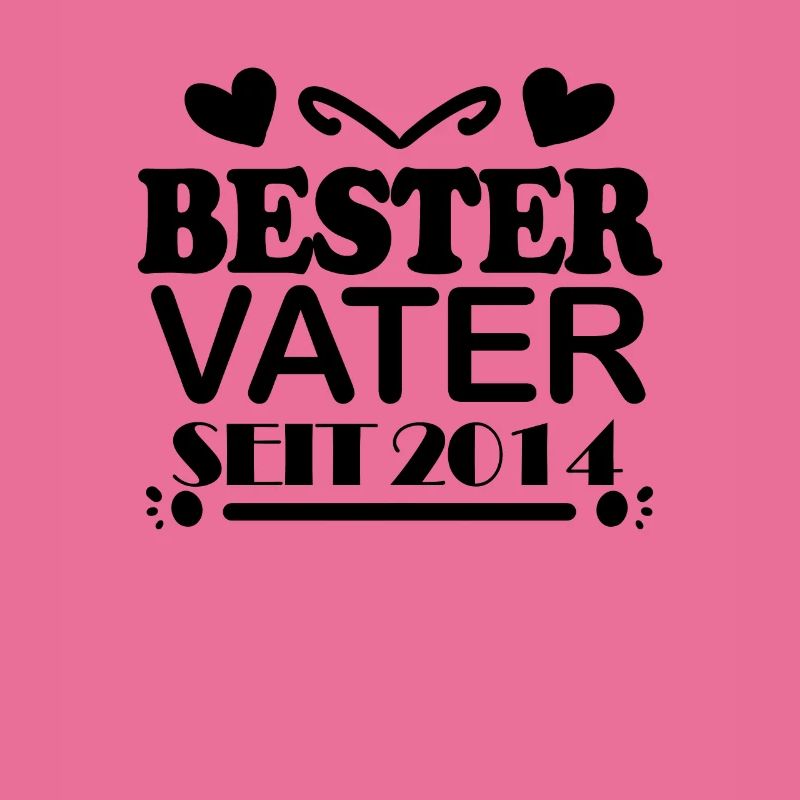Bester Vater seit 2014