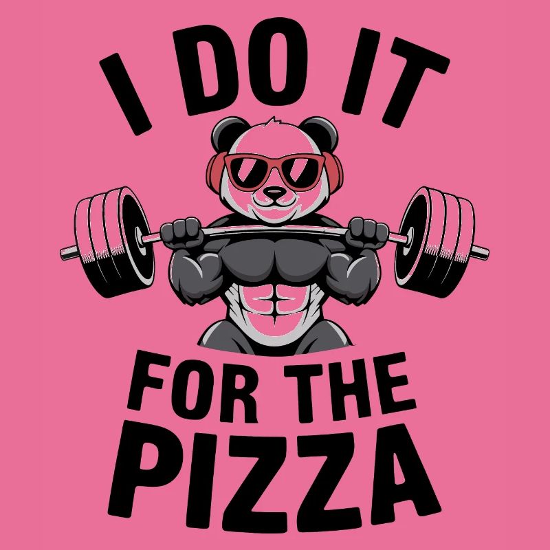 I Do It For The Pizza Barbell Bodybuilder