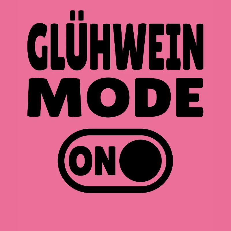 Glühwein Mode ON