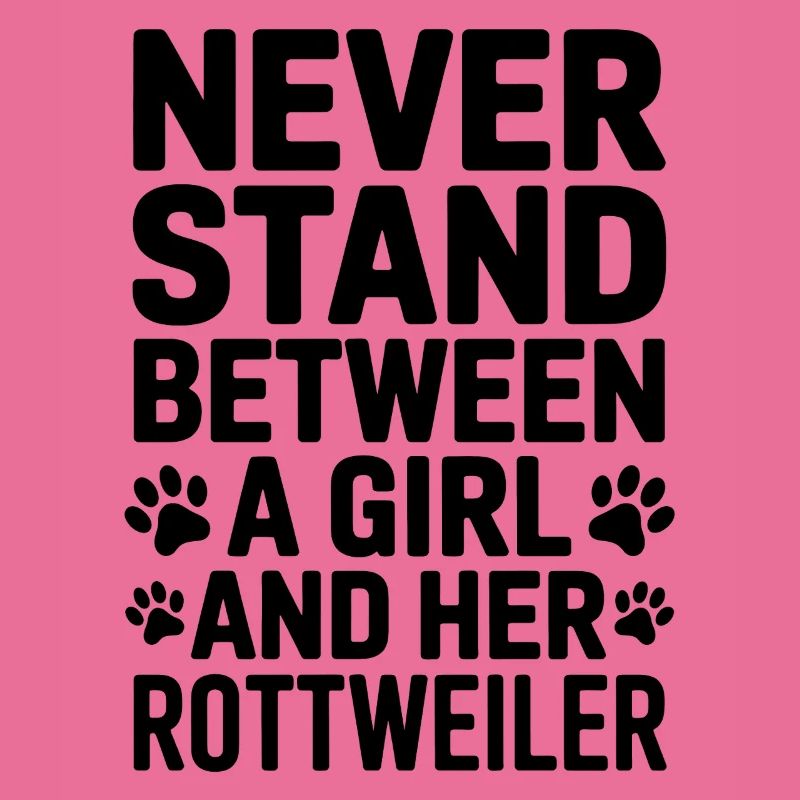 Rottweiler Spruch Mädchen Fun Rottweiler Geschenk
