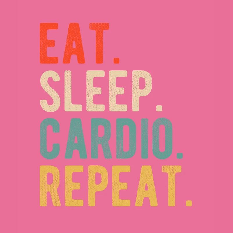 Manger Sommeil Cardio Répéter Entraînement Devise Rétro
