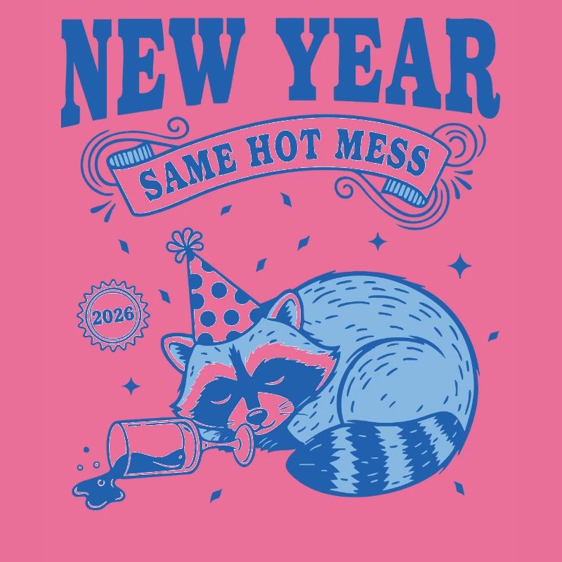 Neujahr Same Hot Mess 2026 Party-Design