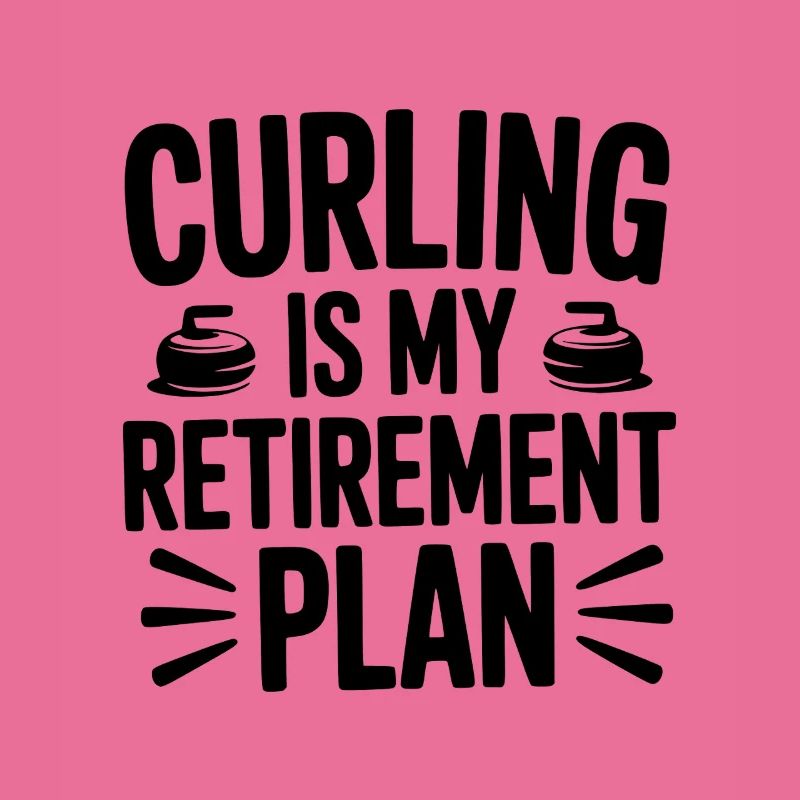 Curling is my Retirement Plan