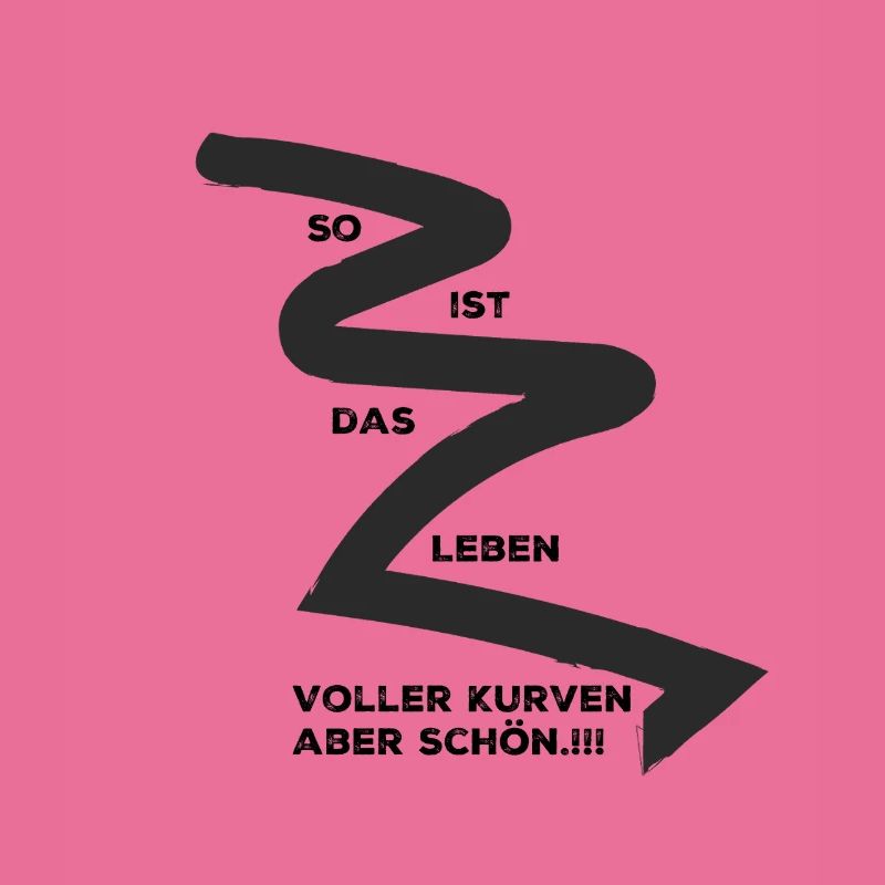 Kurven erleben , oder ausleben.