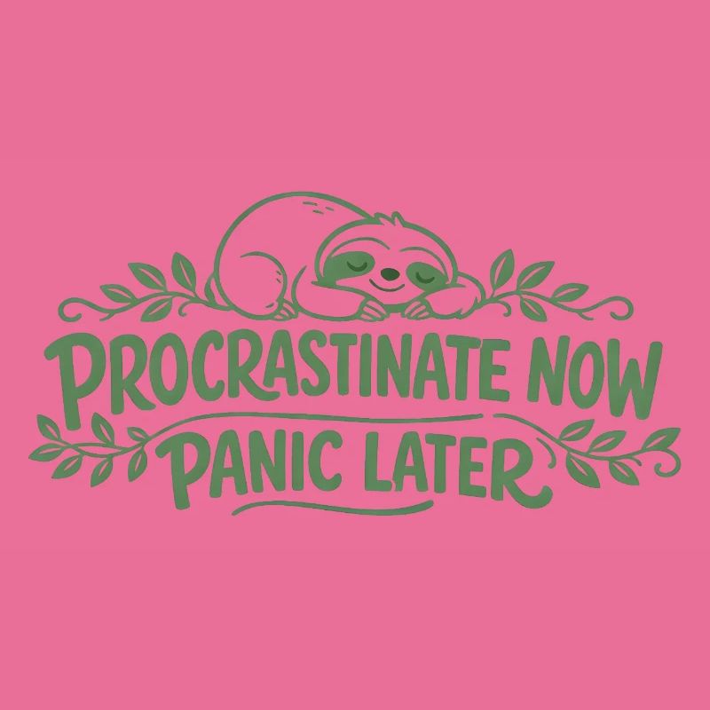 Faultier Spruch - Procrastinate Now Geschenk