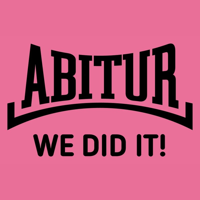 Abitur – We Did It! (Graduating Class / Concave / B)