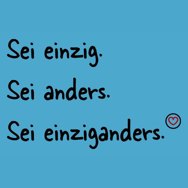 Sei einziganders