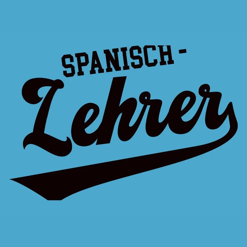Spanisch Lehrer Schule Spanischlehrer Spanish