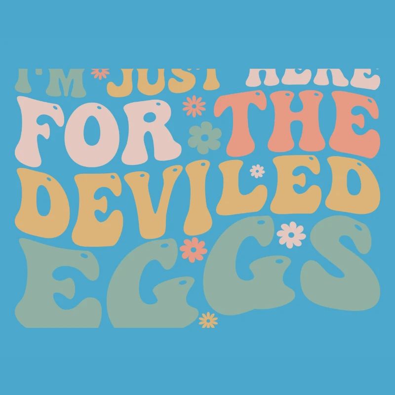 I'm just here for the deviled eggs