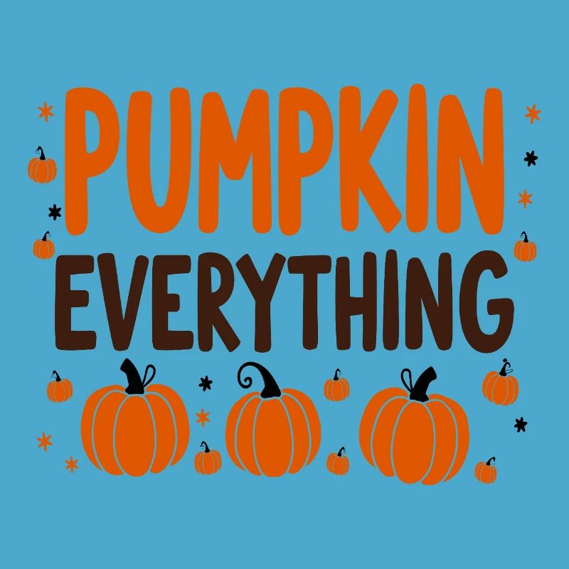 Pumpkin Everything Fall October