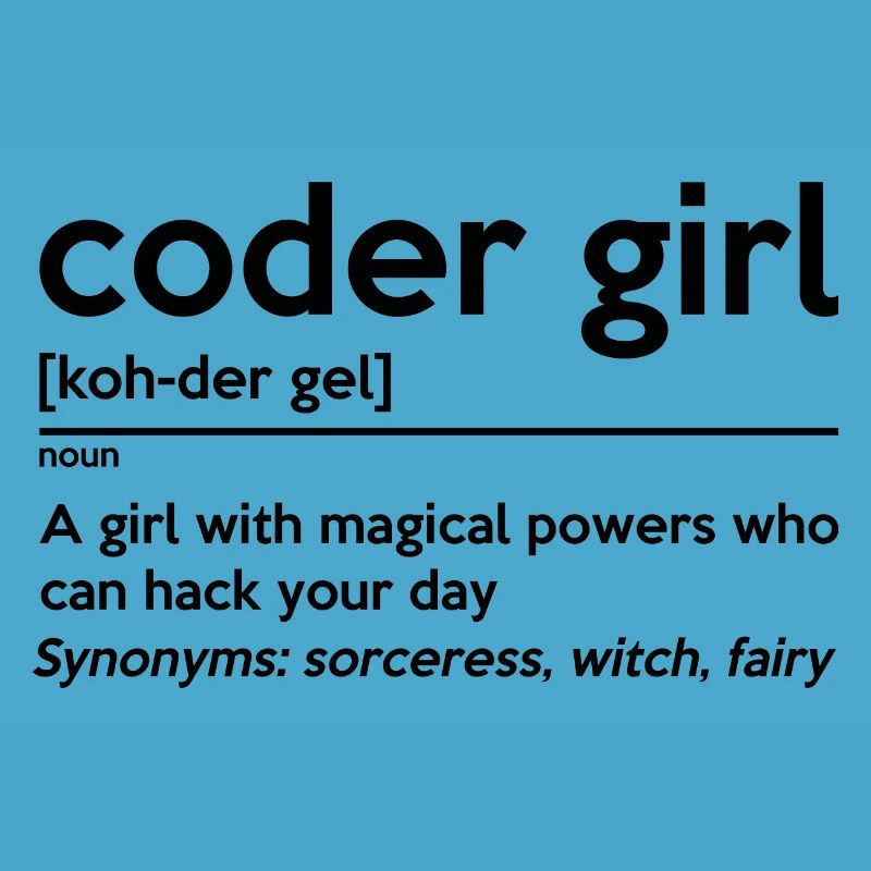 Coding Girl Definition Noun Software Developer Pro