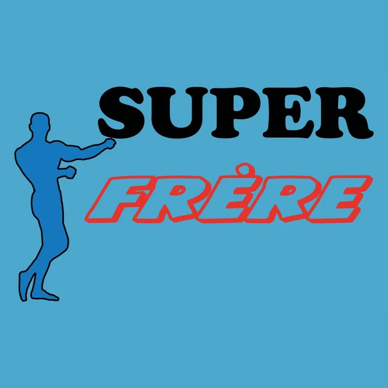 SUPER Frère