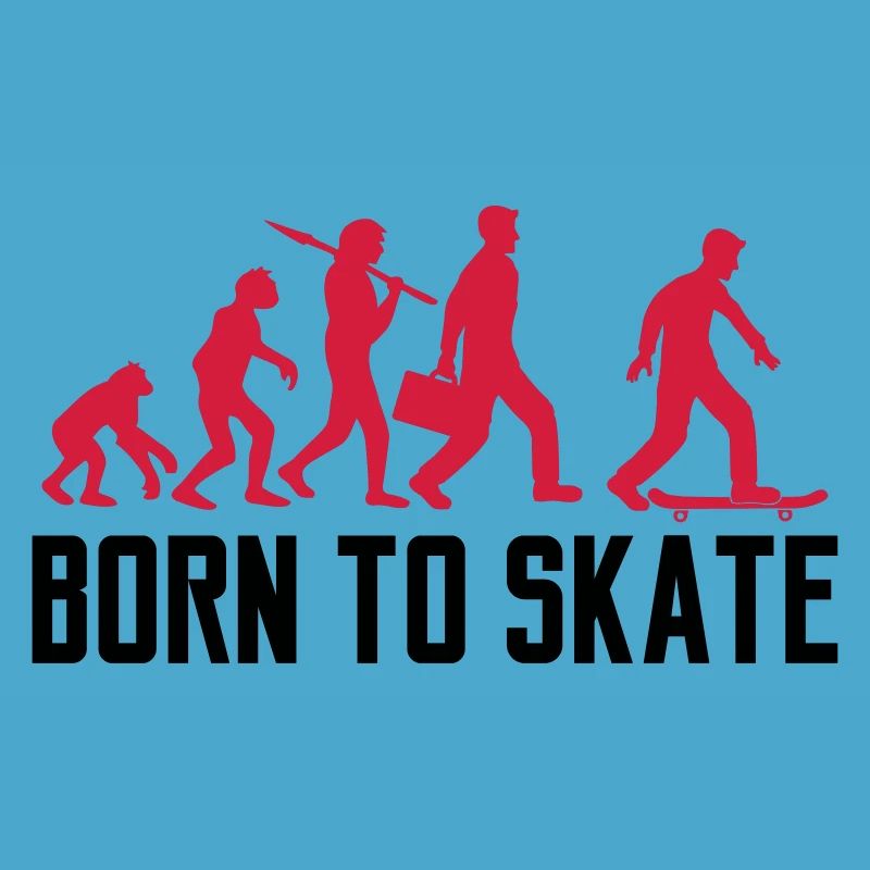 text born to skate evolution board skater skateboa