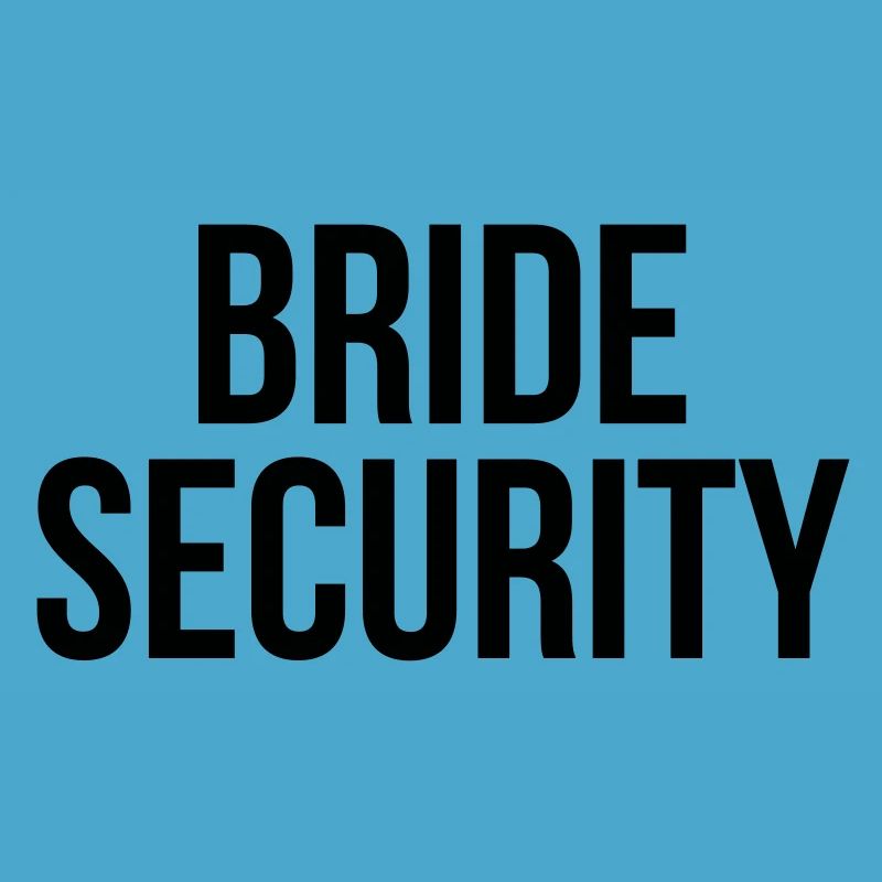 Bride security