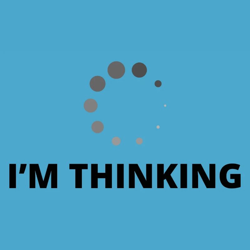 I'm Thinking Coder Software Developer Programmer N