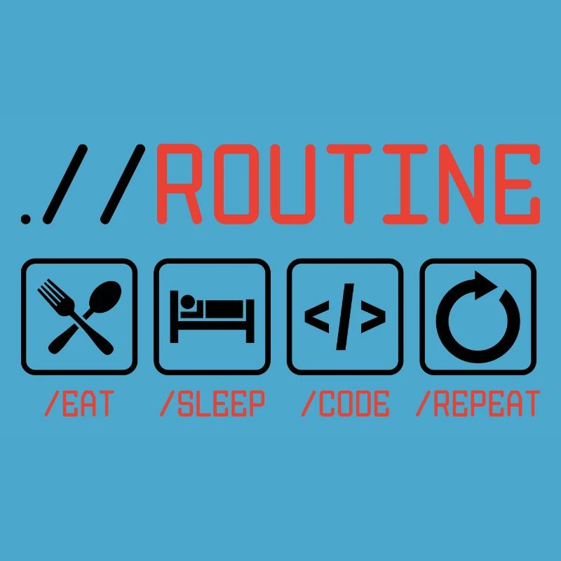 Routine Eat Sleep Code Repeat Software Developer C