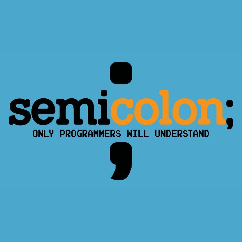 Semicolon Only Programmers Will Understand Coder N