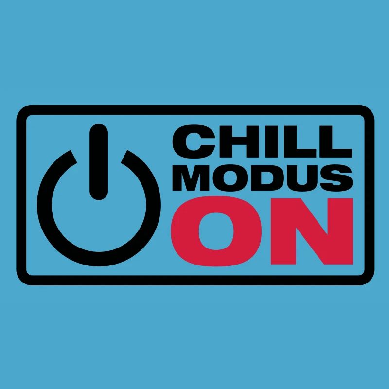 Chill Modus - ON