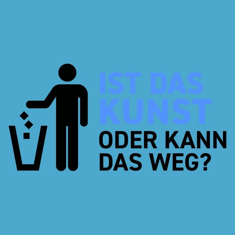 Ist das Kunst oder kann das weg? Museum Maler Müll