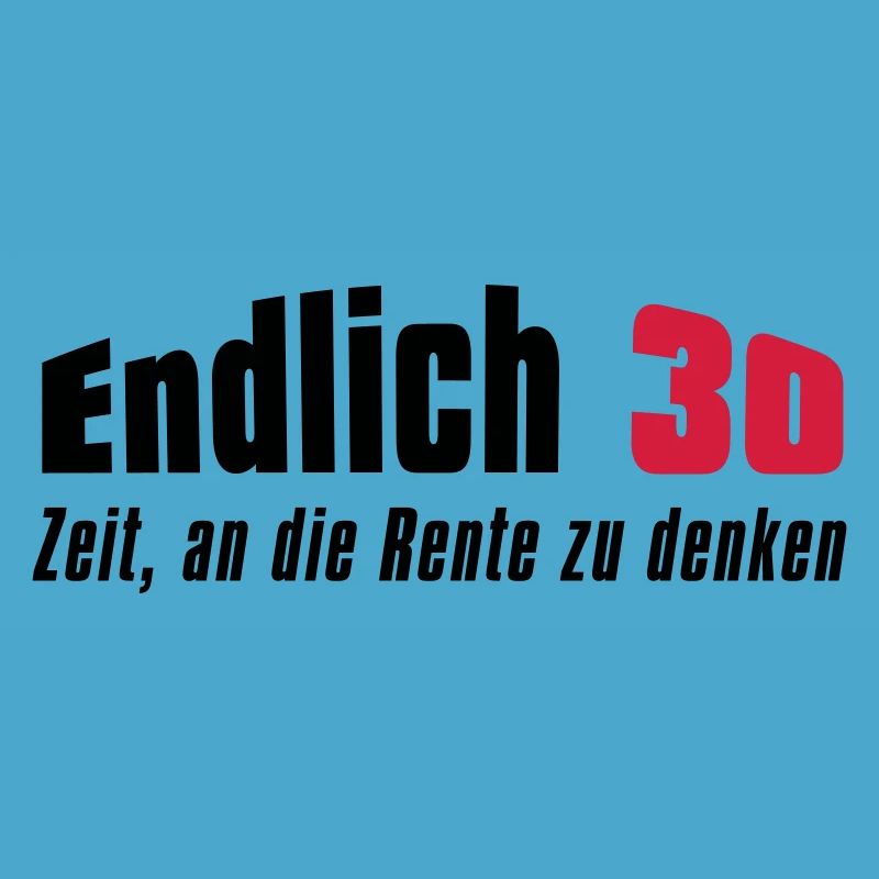 Endlich 30