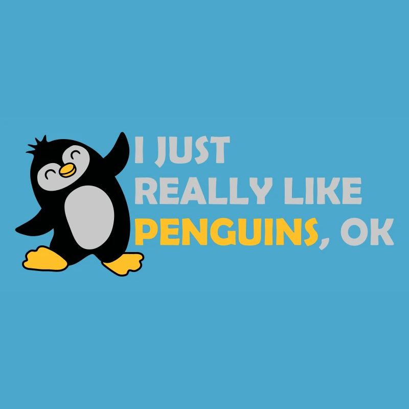 I just like penguins