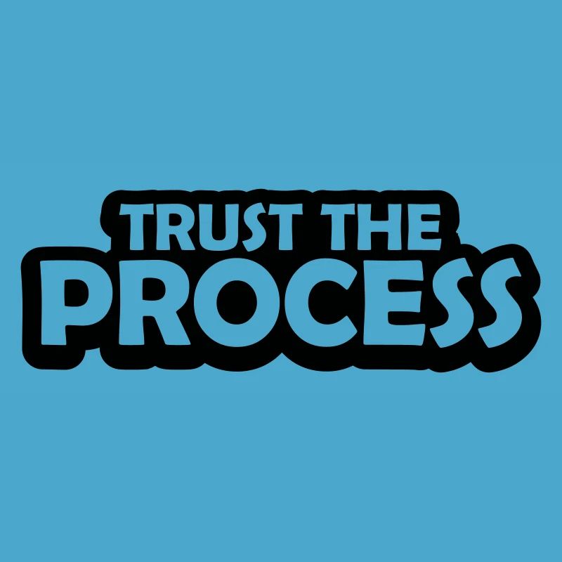 faire confiance au processus Devis