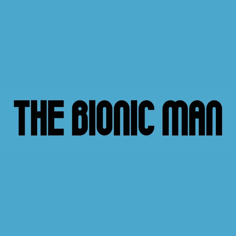 Bionic Man