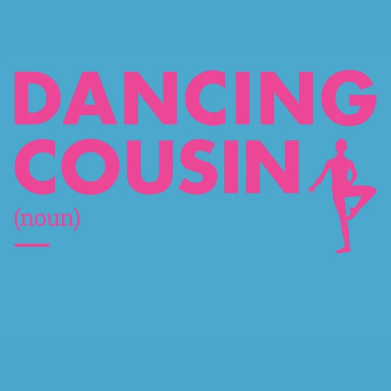 Dancer Cousin Definition Dancing