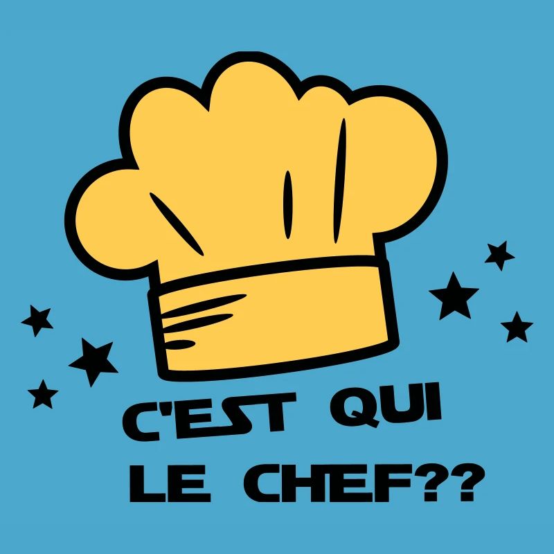 C'est qui le chef
