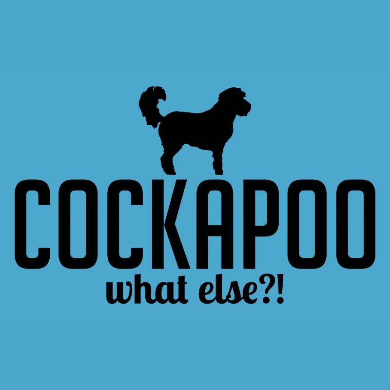 Cockapoo what else dog saying dogs Wilsigns