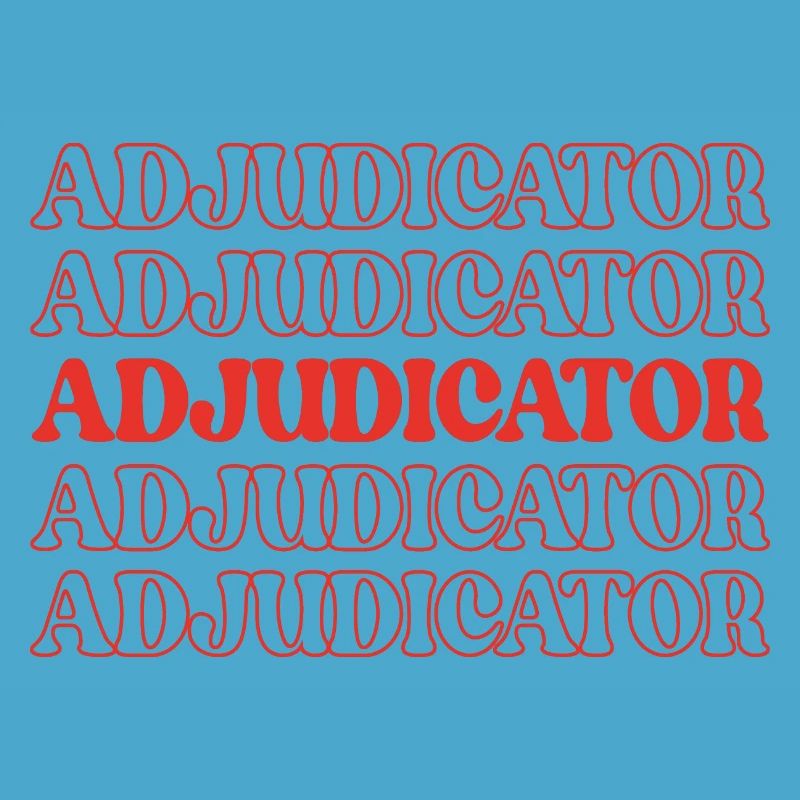 Adjudicator Arbitrator Referee Judge Arbitrer