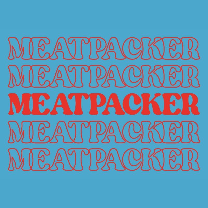 Meatpacker Meat Processor Meat Worker Processor