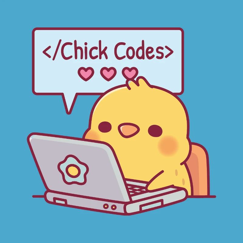 Mignon Chick Coding sur ordinateur portable Chick Codes Drôle