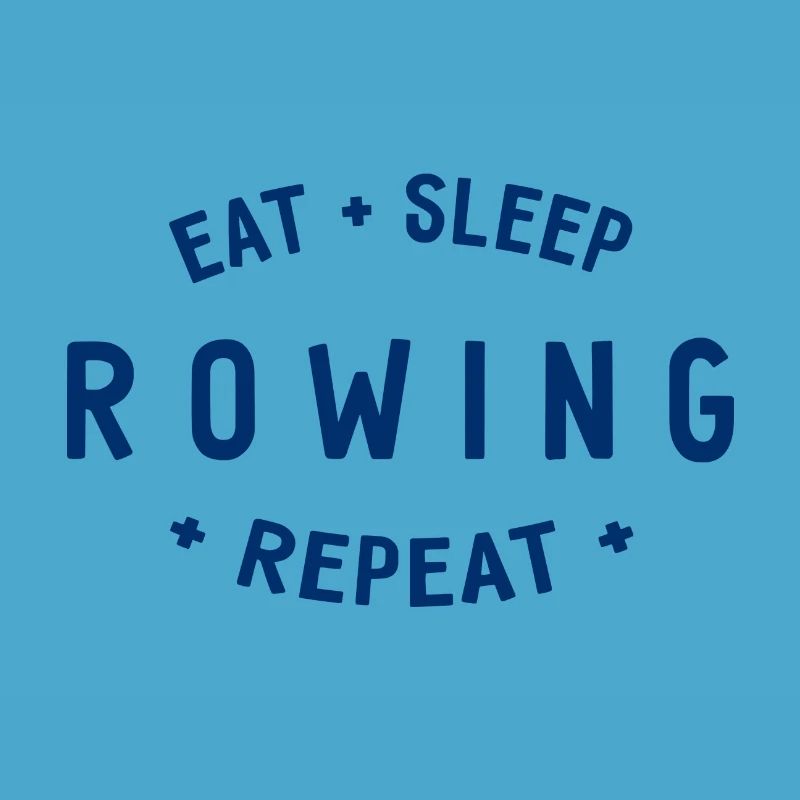 Manger dormir ramer Répéter - Aviron - Rameurs