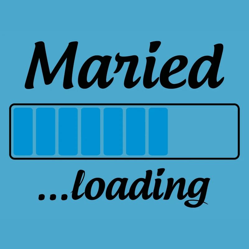 Maried ...loading - Wedding