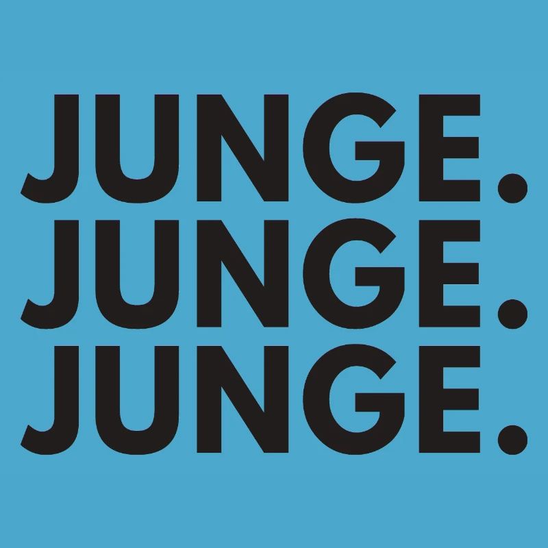 Junge Junge Junge lustiges Statement Kranplätze