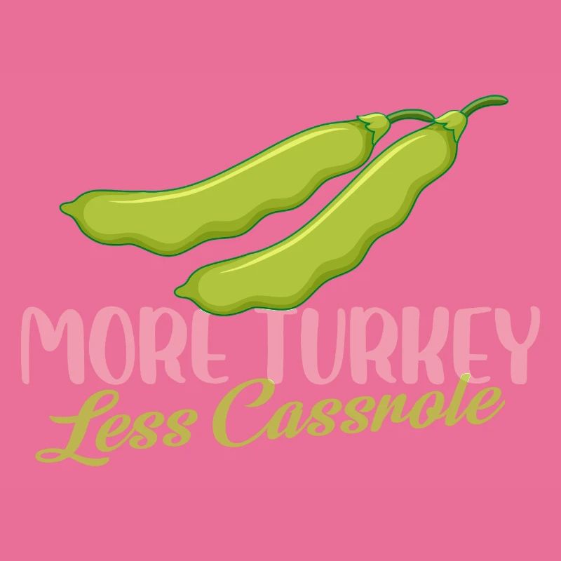 Plus de dinde Moins de casserole Haricot vert Thanksgiving