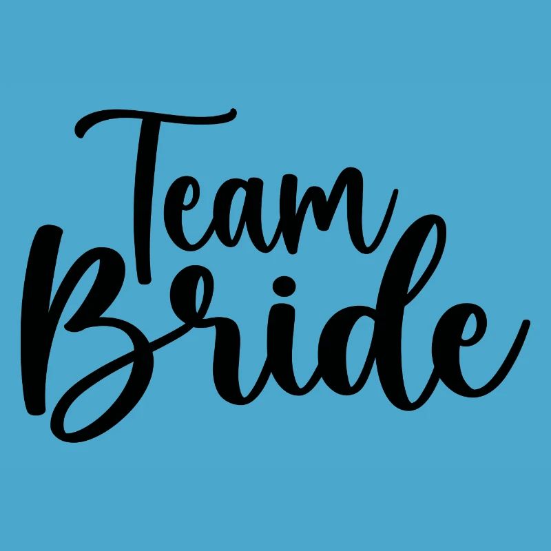 Team bride