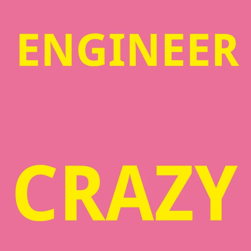 Crazy Engineer